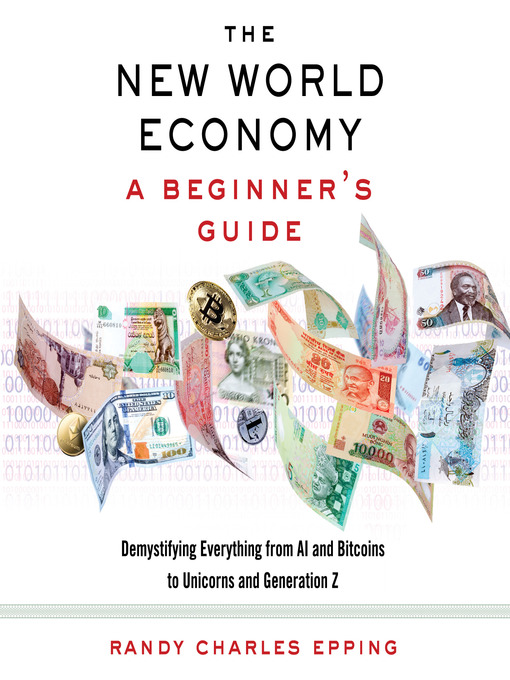 Title details for The New World Economy by Randy Charles Epping - Available